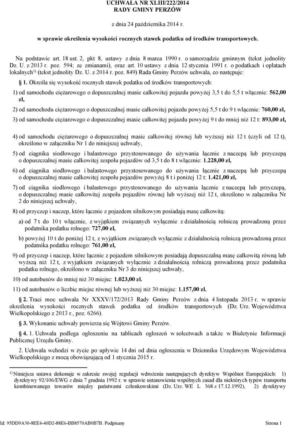 poz. 849) Rada Gminy Perzów uchwala, co następuje: 1.