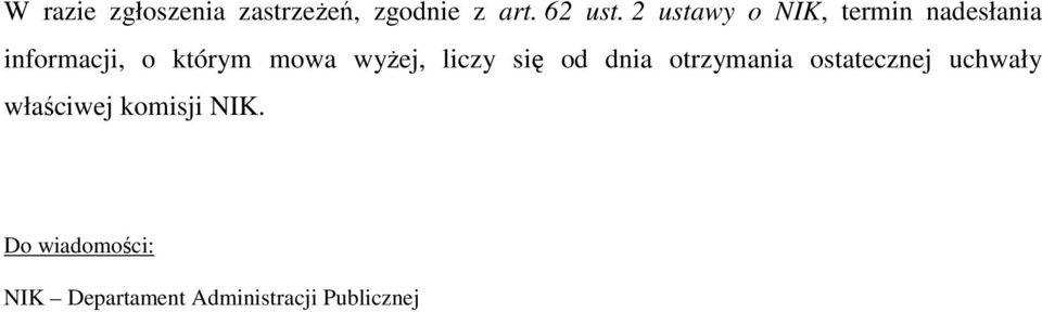 wyŝej, liczy się od dnia otrzymania ostatecznej uchwały