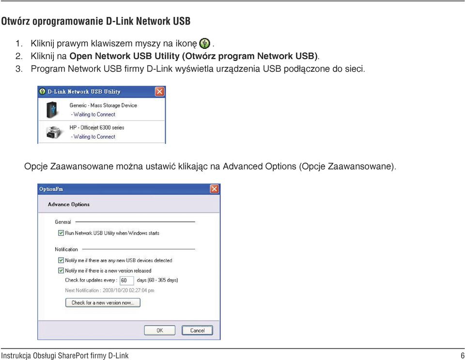 Kliknij na Open Network USB Utility (Otwórz program Network USB). 3.