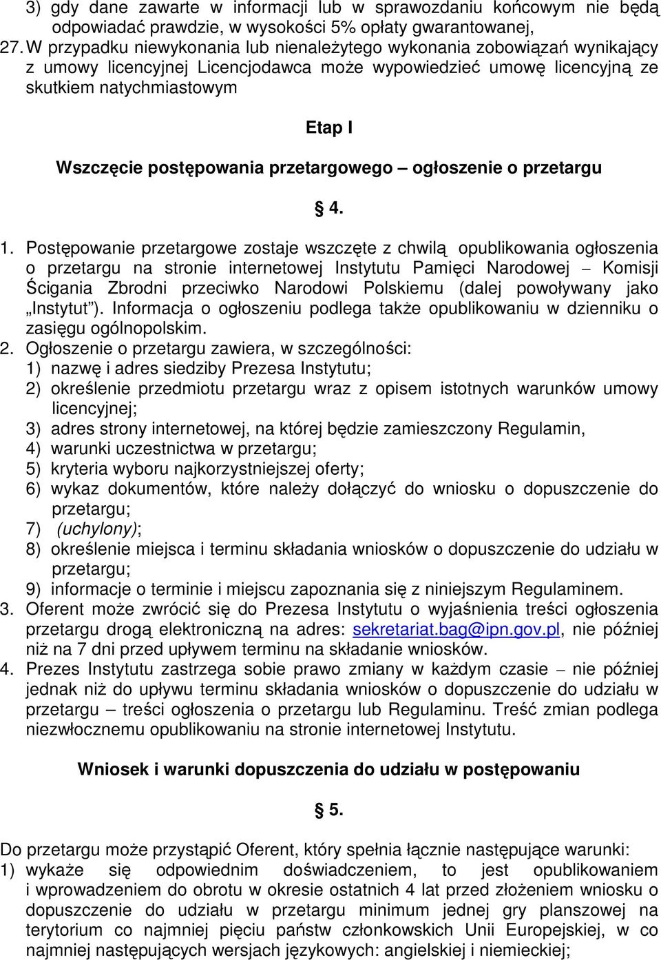 postępowania przetargowego ogłoszenie o przetargu 4. 1.