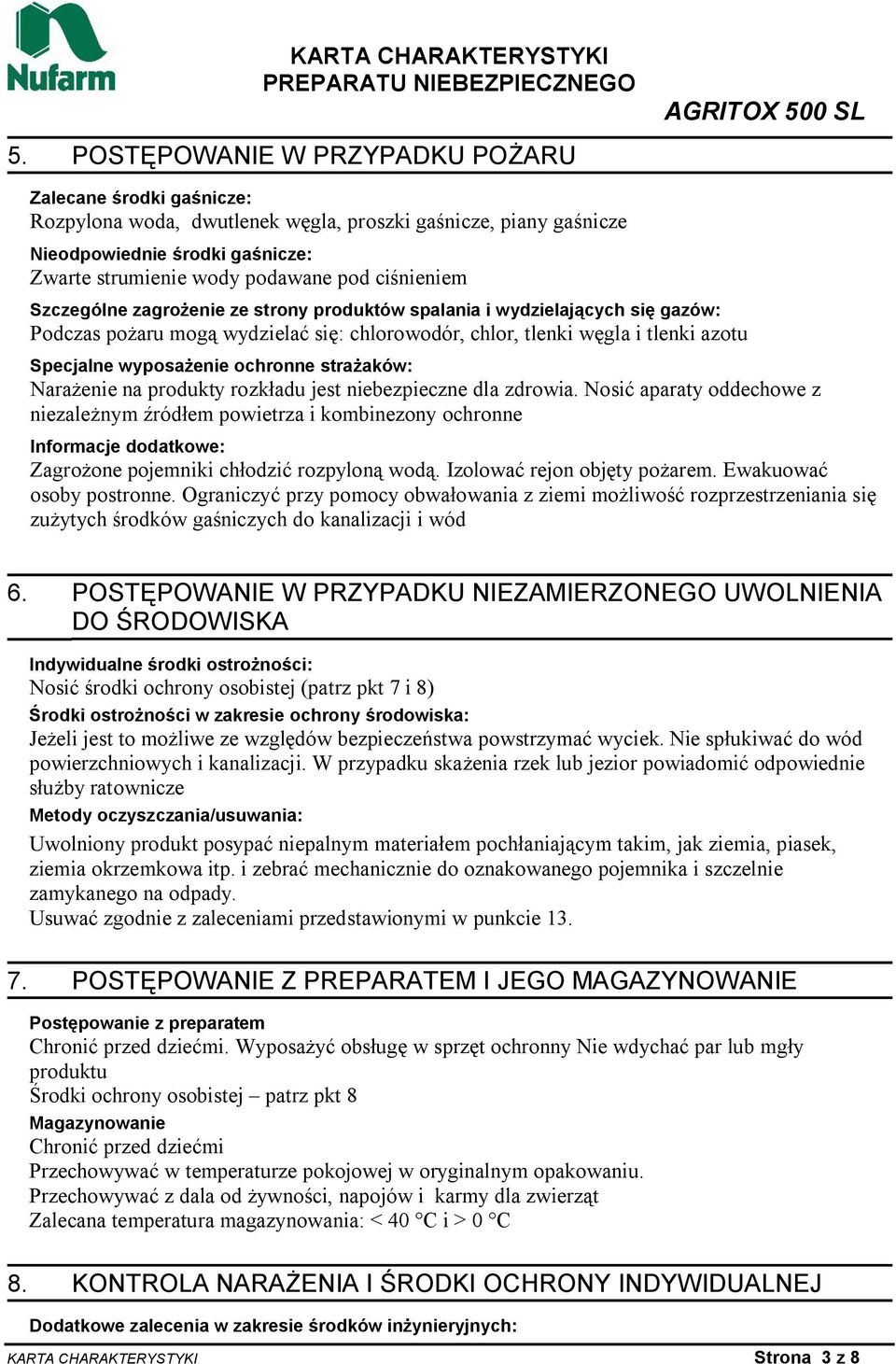 ochronne strażaków: Narażenie na produkty rozkładu jest niebezpieczne dla zdrowia.