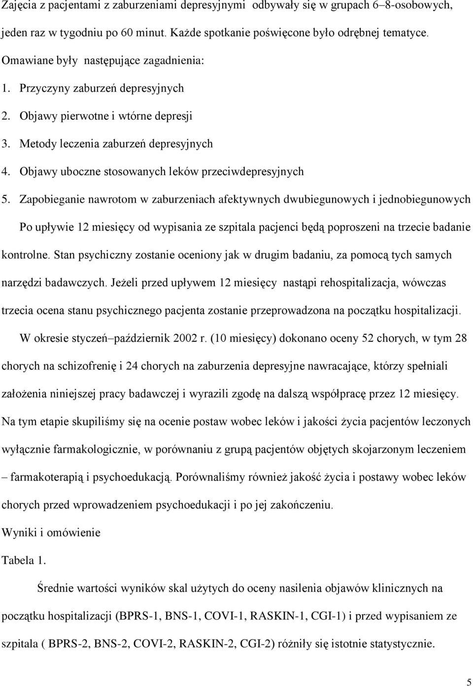 Objawy uboczne stosowanych leków przeciwdepresyjnych 5.
