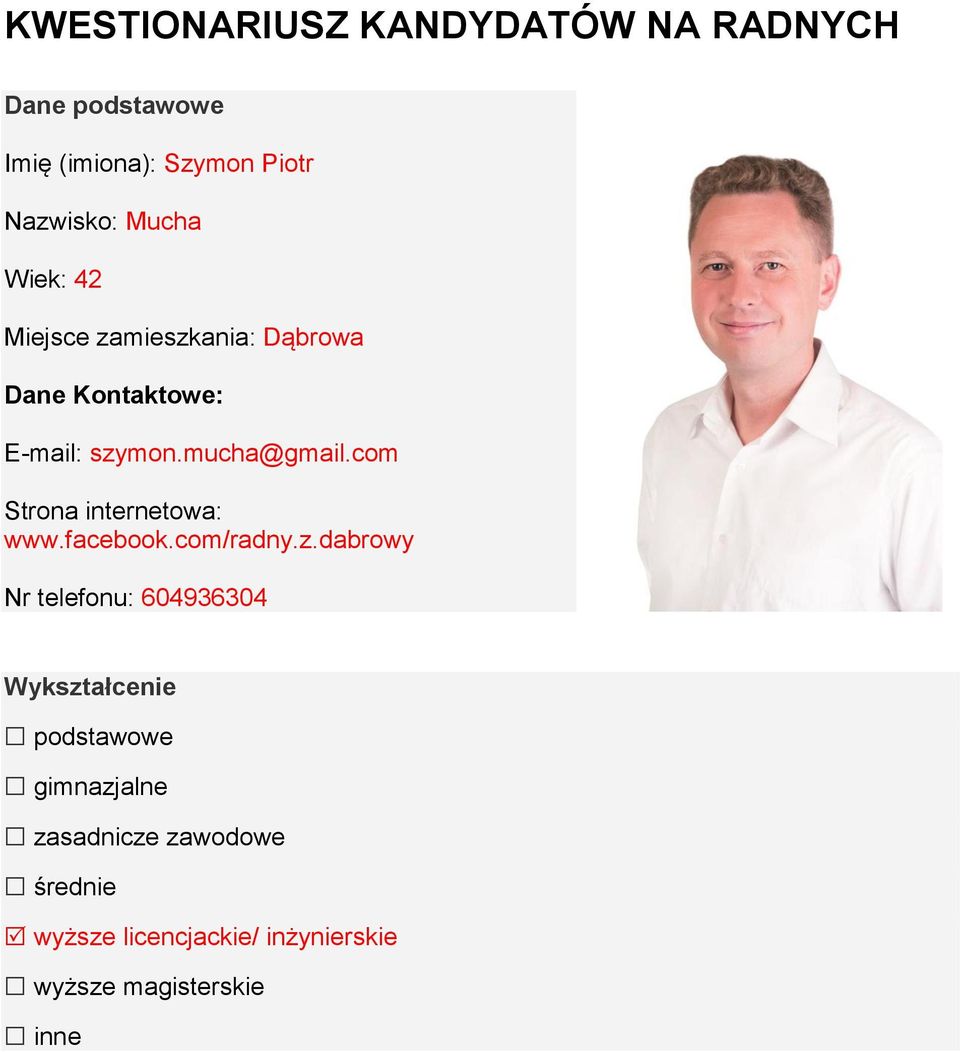 com Strona internetowa: www.facebook.com/radny.z.