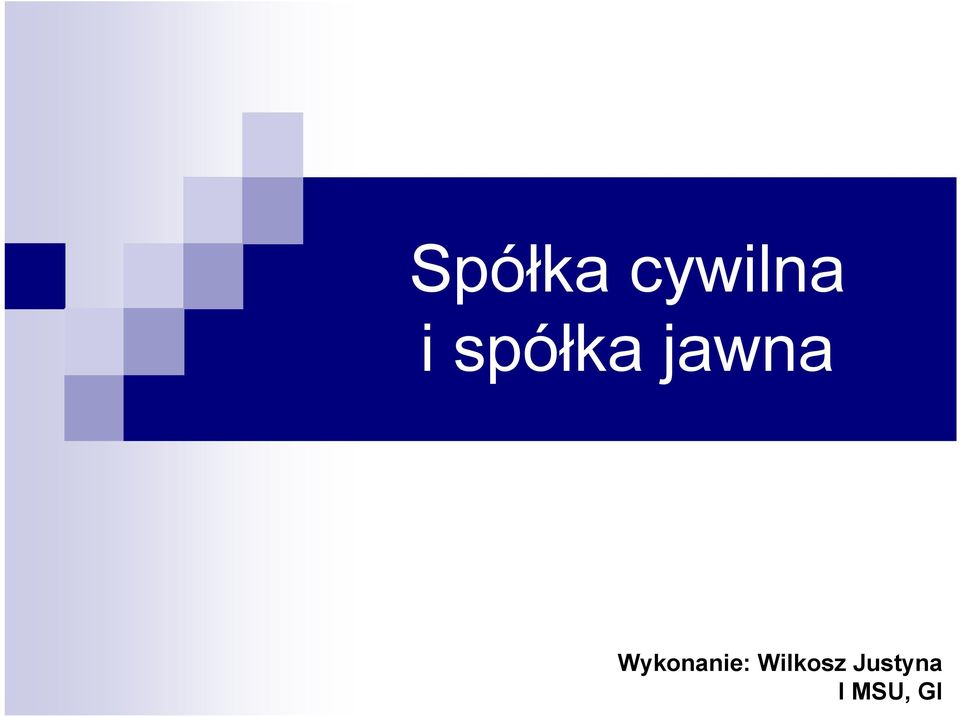 Wykonanie: