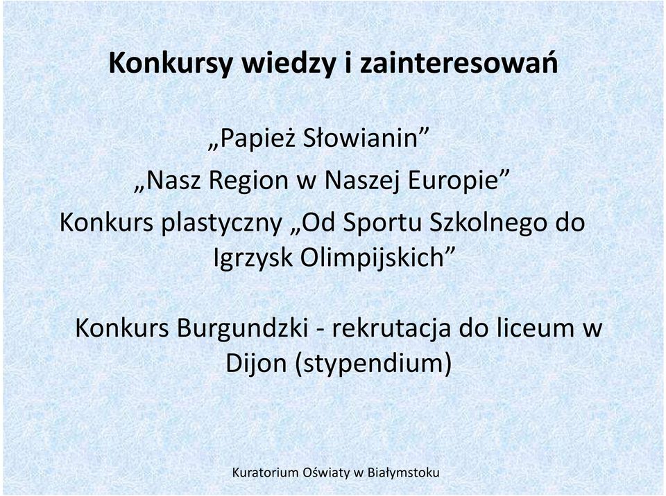 Sportu Szkolnego do Igrzysk Olimpijskich Konkurs