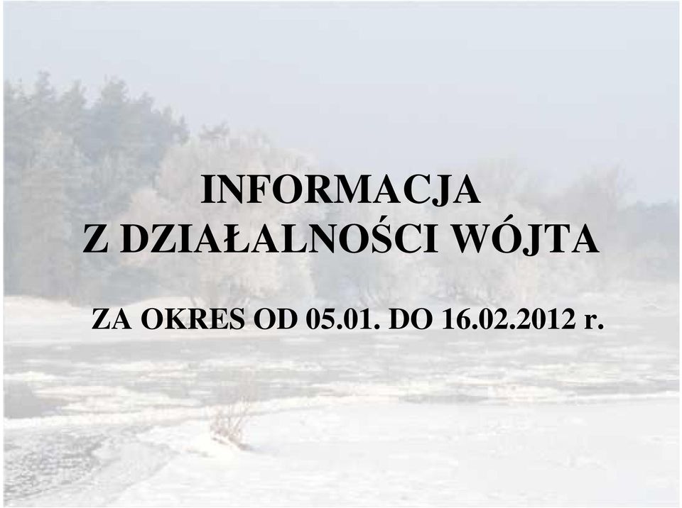 WÓJTA ZA OKRES