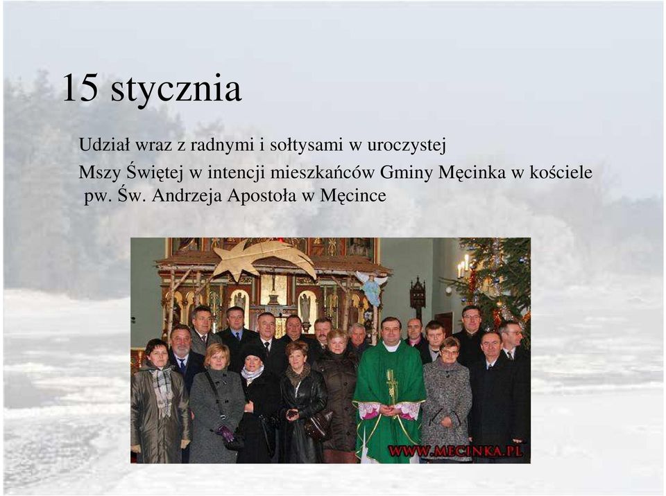 intencji mieszkańców Gminy Męcinka w