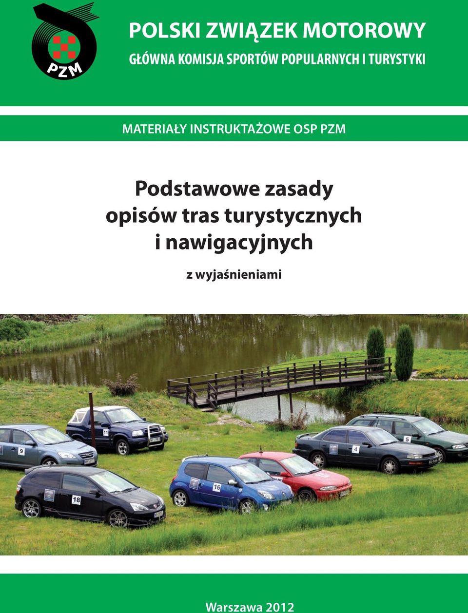 OSP PZM Podstawowe zasady opisów tras