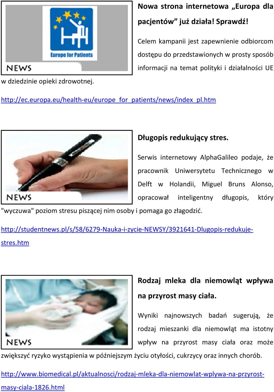 eu/health-eu/europe_for_patients/news/index_pl.htm Długopis redukujący stres.