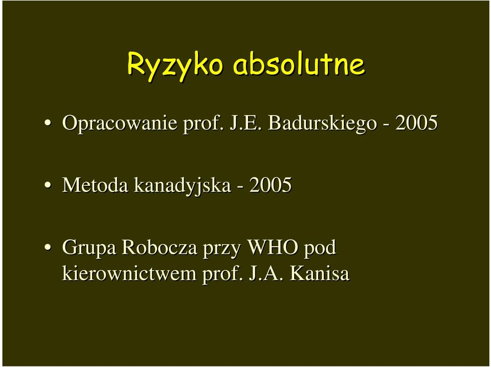 kanadyjska - 2005 Grupa Robocza