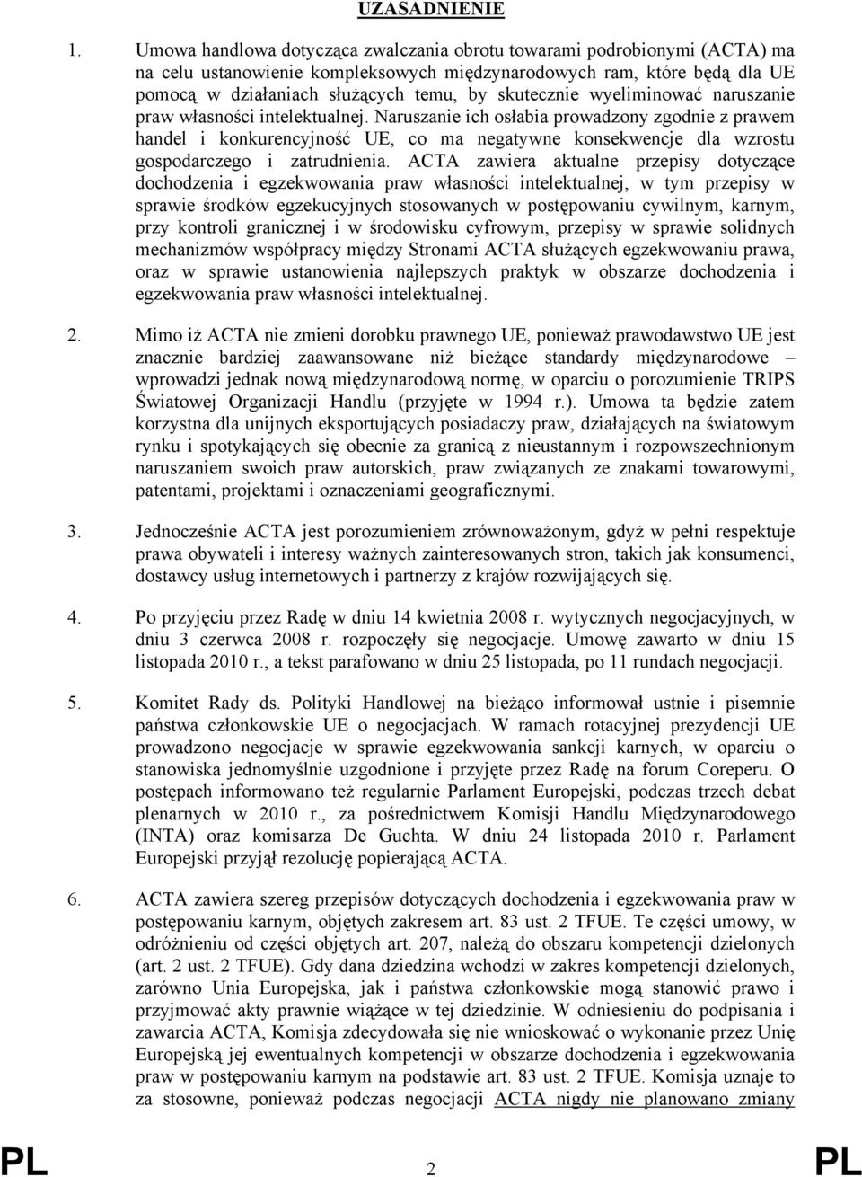 skutecznie wyeliminować naruszanie praw własności intelektualnej.