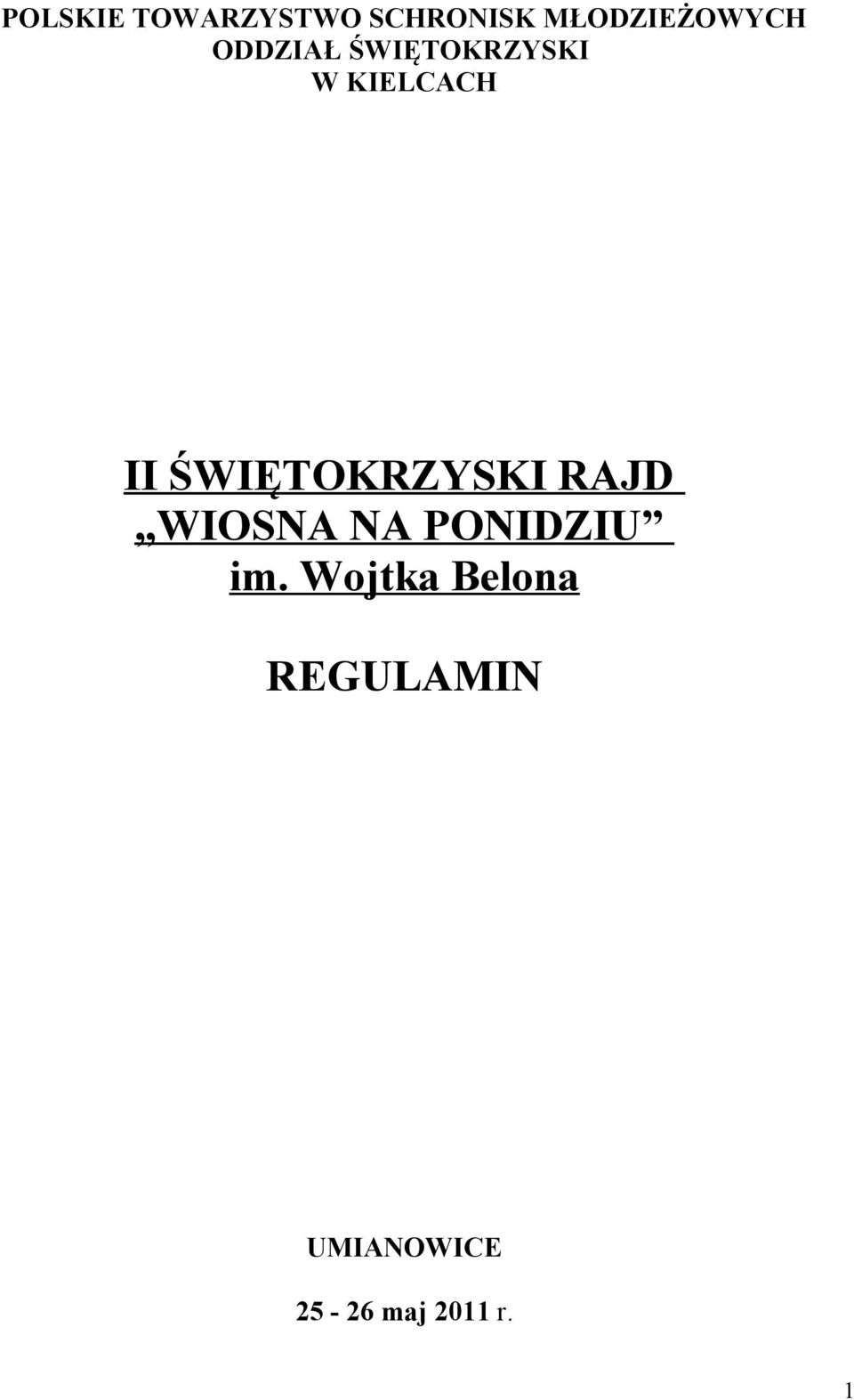 ŚWIĘTOKRZYSKI RAJD WIOSNA NA PONIDZIU im.