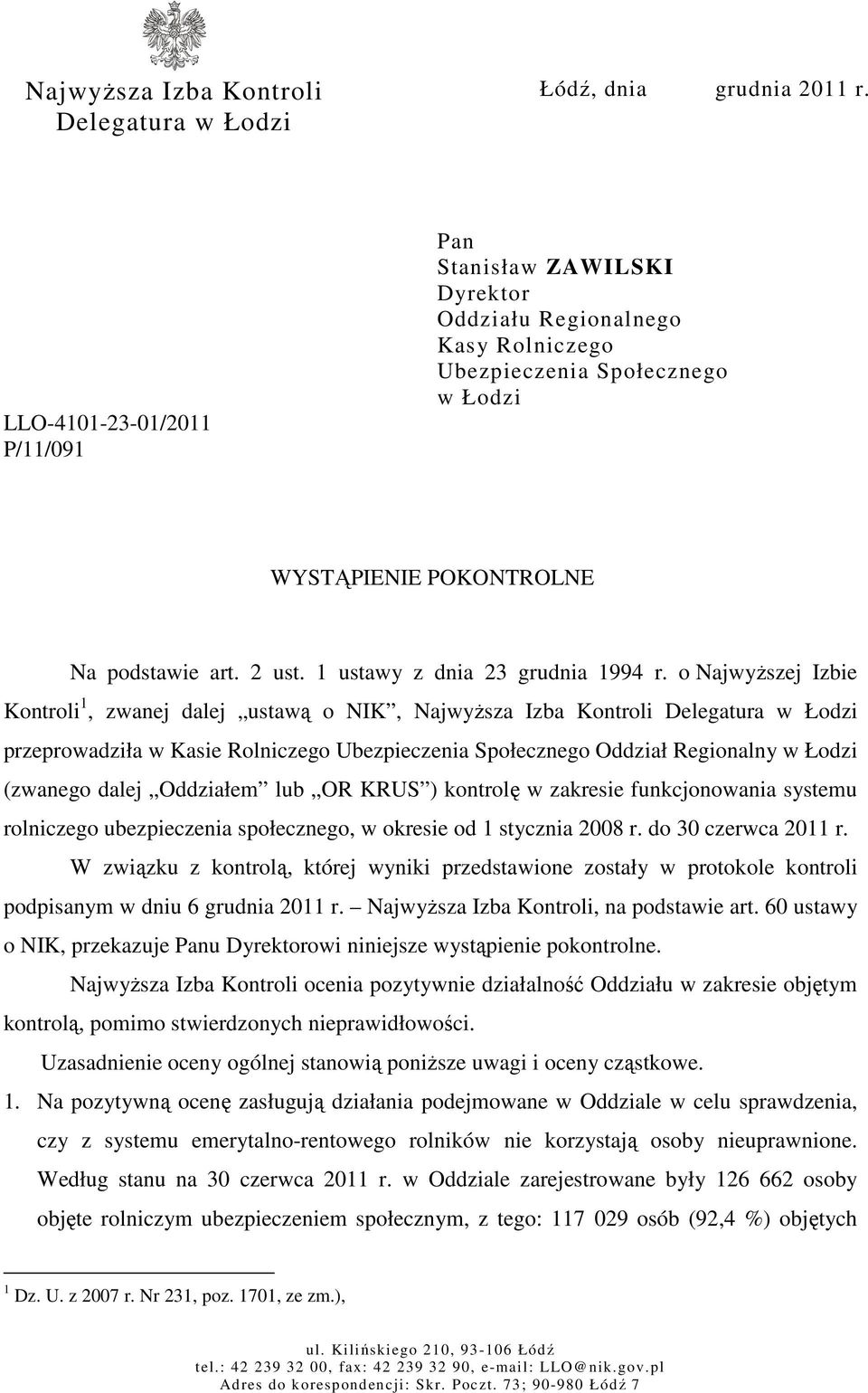 1 ustawy z dnia 23 grudnia 1994 r.