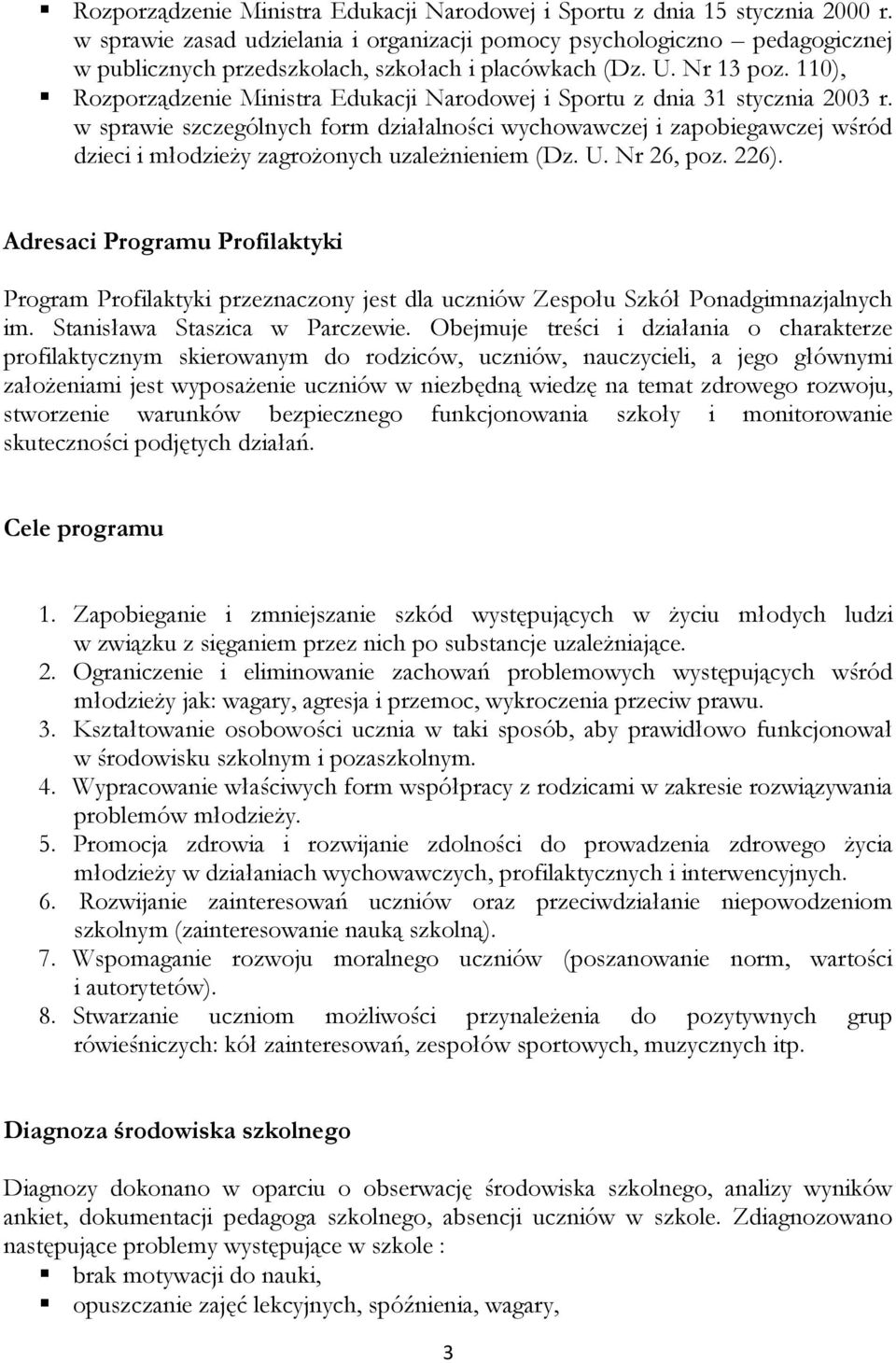 110), Rozporządzenie Ministra Edukacji Narodowej i Sportu z dnia 31 stycznia 2003 r.