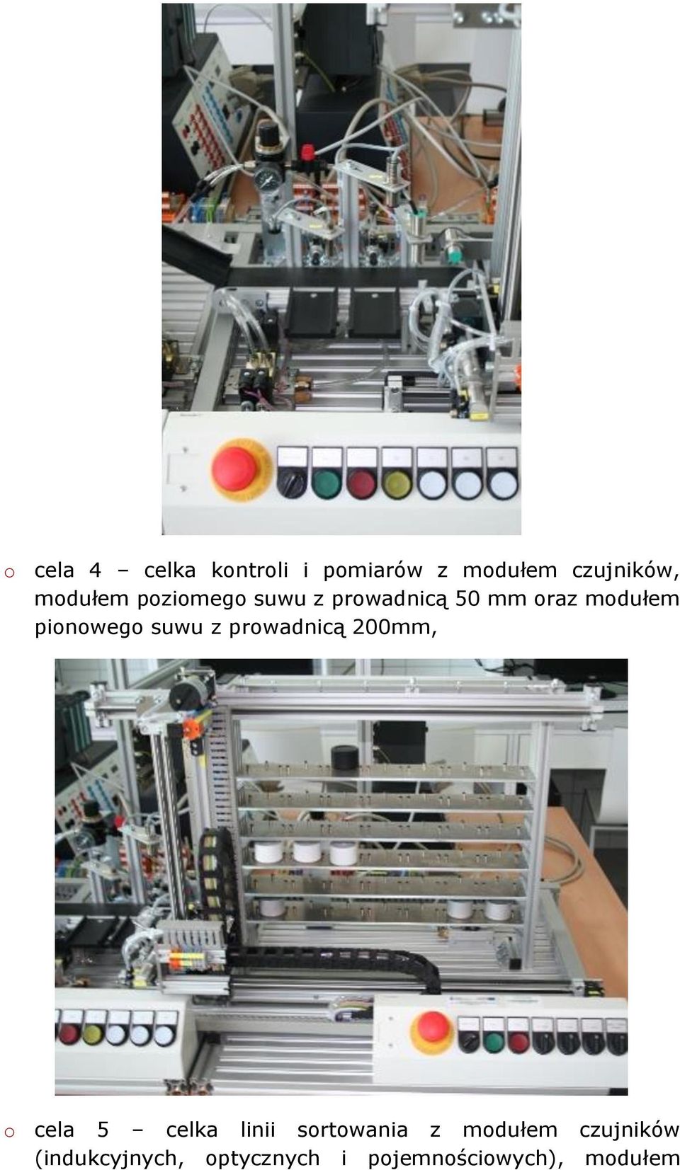 pionowego suwu z prowadnicą 200mm, o cela 5 celka linii