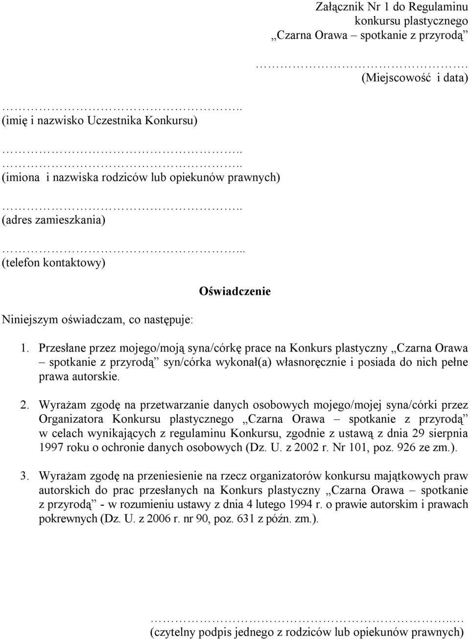 (telefon kontaktowy) Niniejszym oświadczam, co następuje: Oświadczenie 1.