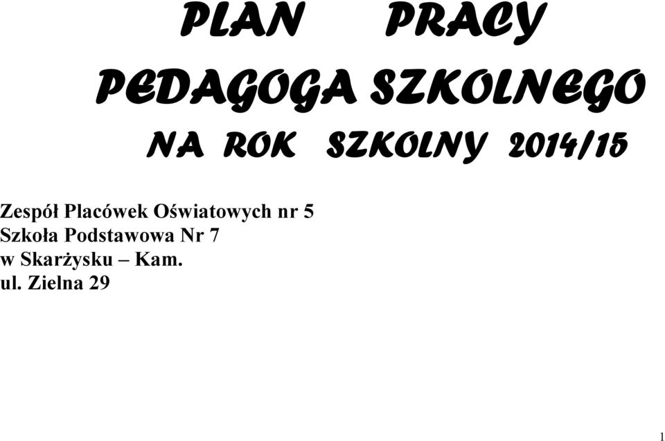 Oświatowych nr 5 Szkoła Podstawowa