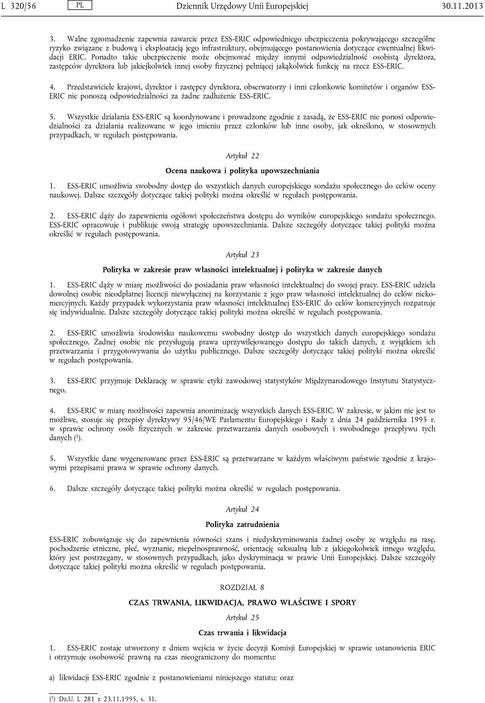 dotyczące ewentualnej likwidacji ERIC.