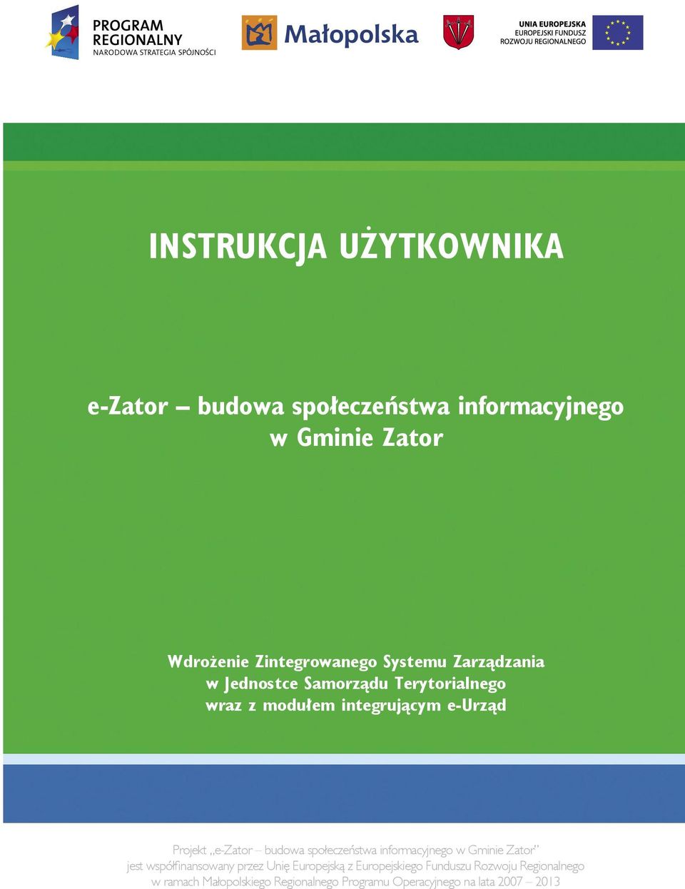 Wdrożenie Zintegrowanego Systemu Zarządzania w