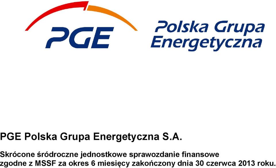 MSSF za okres 6 miesięcy