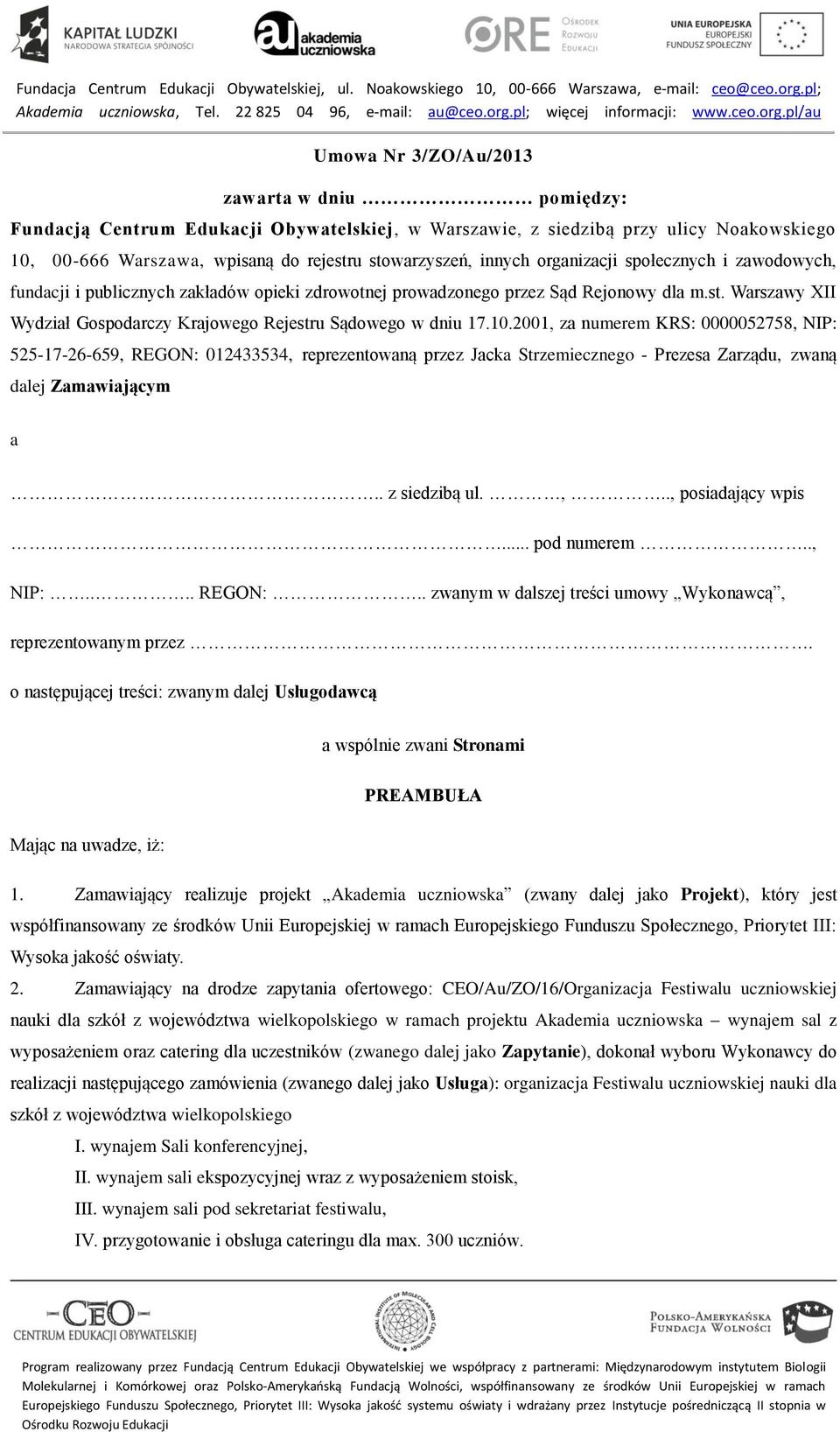 Warszawy XII Wydział Gospodarczy Krajowego Rejestru Sądowego w dniu 17.10.