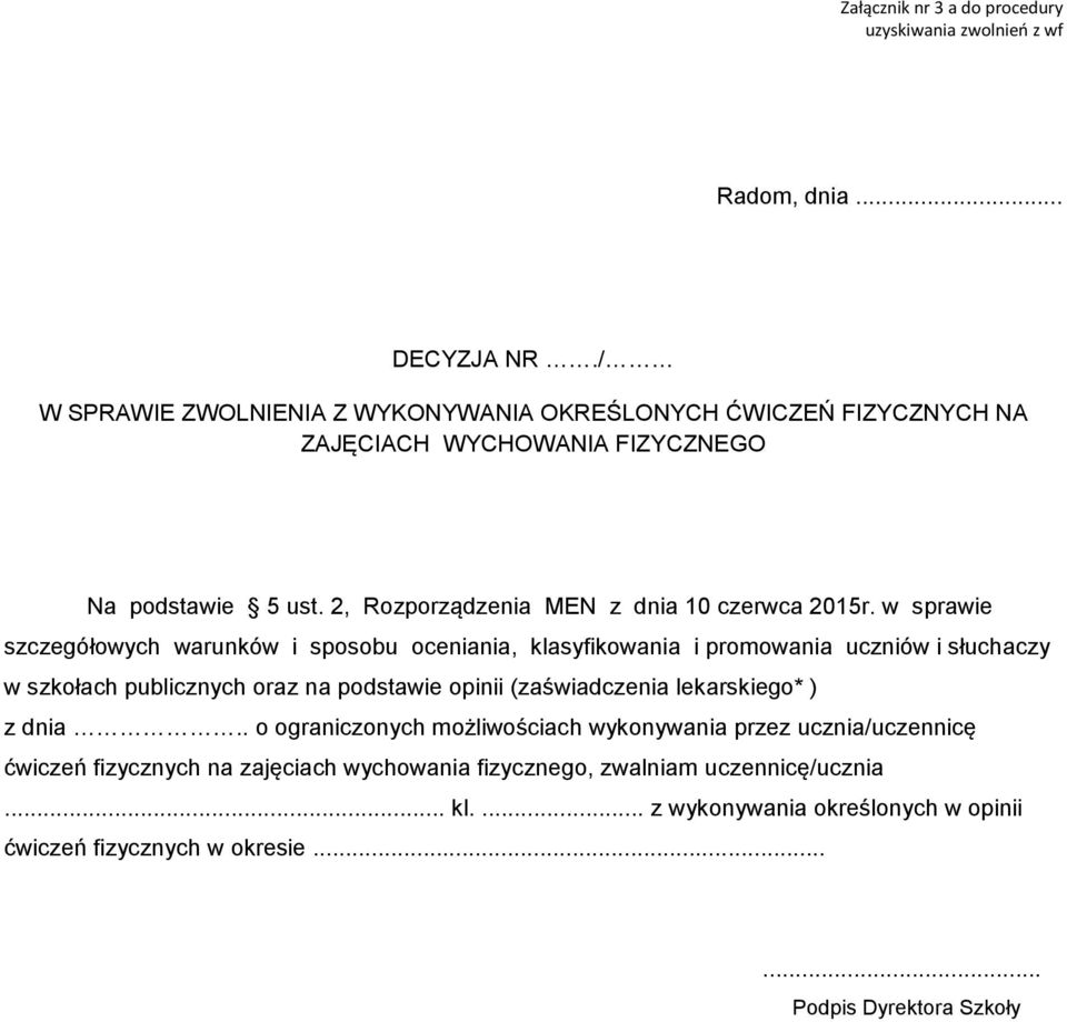 2, Rozporządzenia MEN z dnia 10 czerwca 2015r.