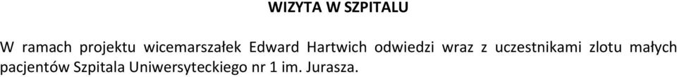 wraz z uczestnikami zlotu małych