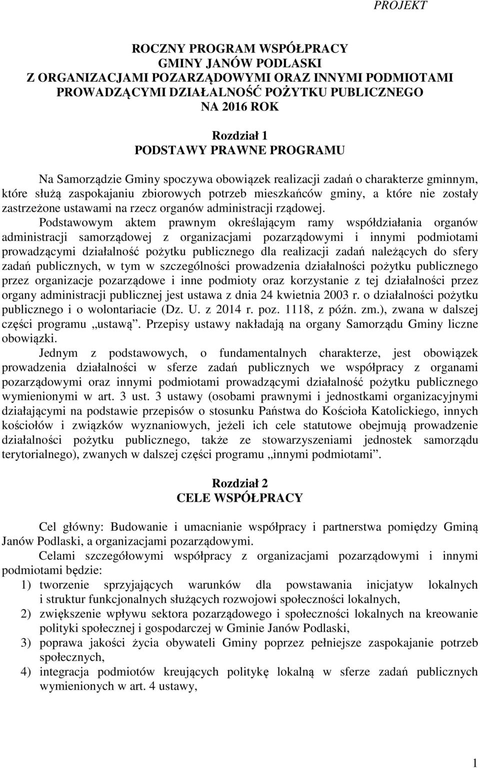 rzecz organów administracji rządowej.