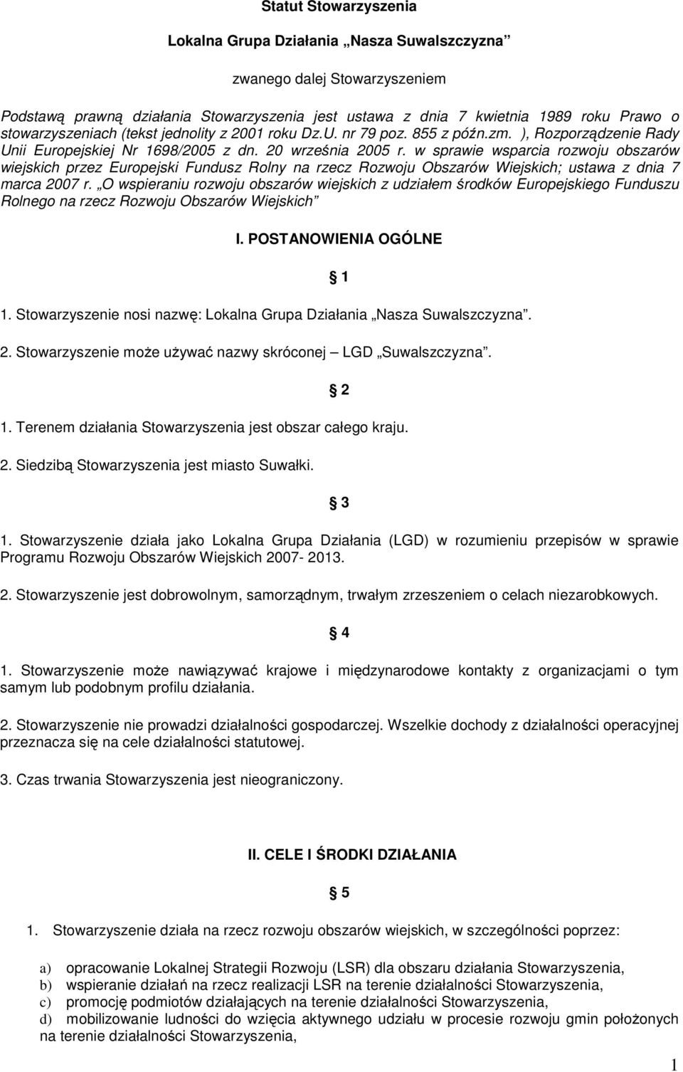 w sprawie wsparcia rozwoju obszarów wiejskich przez Europejski Fundusz Rolny na rzecz Rozwoju Obszarów Wiejskich; ustawa z dnia 7 marca 2007 r.