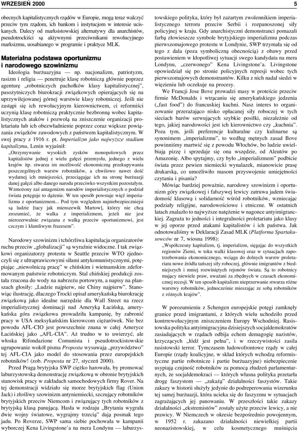 Materialna podstawa oportunizmu i narodowego szowinizmu Ideologia burżuazyjna np.
