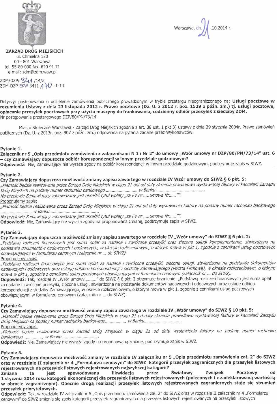 z dnia 23 listopada 2OL2r. Prawo pocztowe (Dz. tj.z2ol2 r. poz, 1529 zp6in.