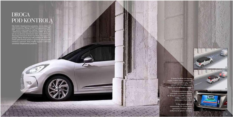 W modelu tym po raz pierwszy zastosowano także nową technologię aktywnego hamowania Active City Brake. Rozwiązanie to pomaga uniknąć stłuczek przy małej prędkości (do 30 km/h).