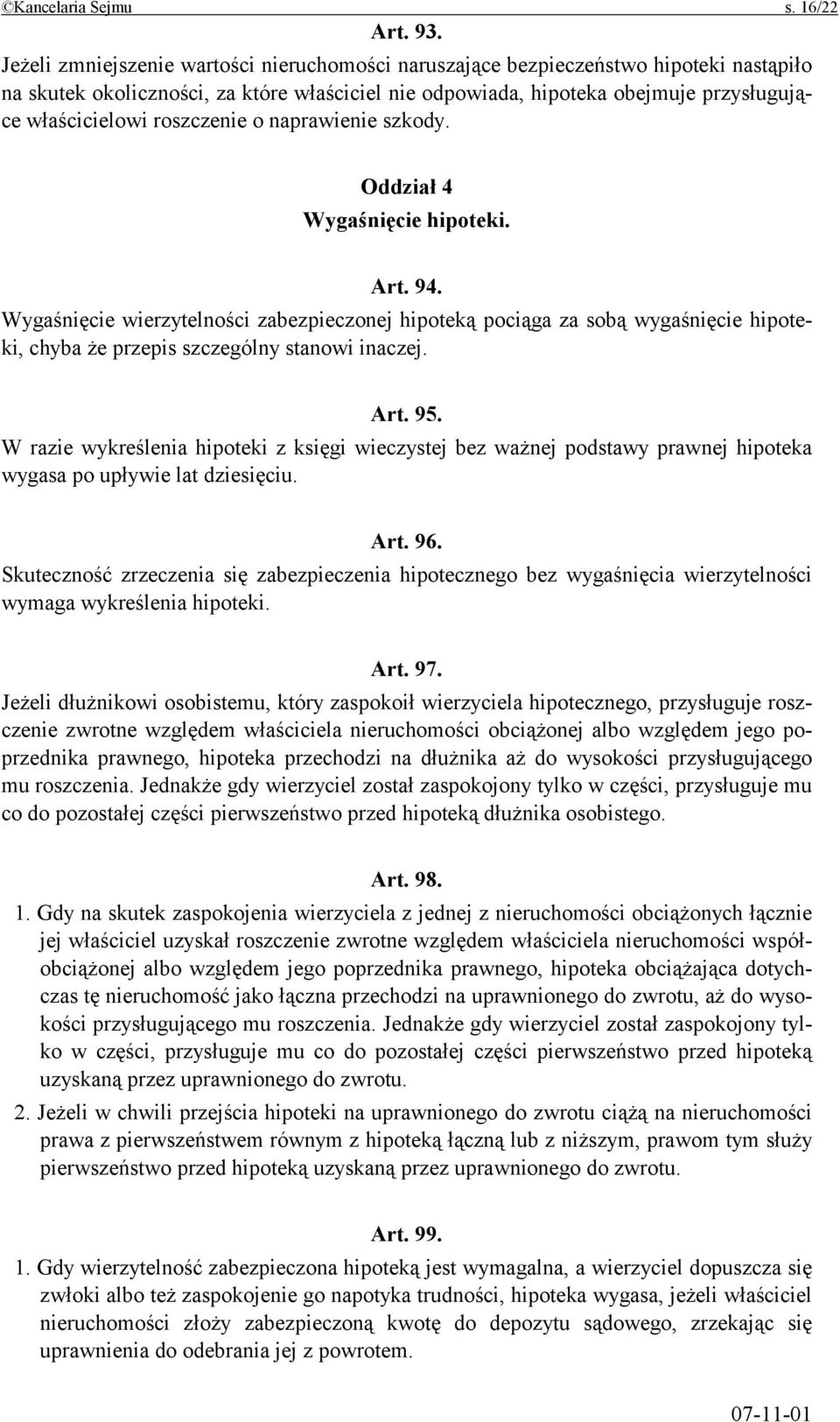roszczenie o naprawienie szkody. Oddział 4 Wygaśnięcie hipoteki. Art. 94.