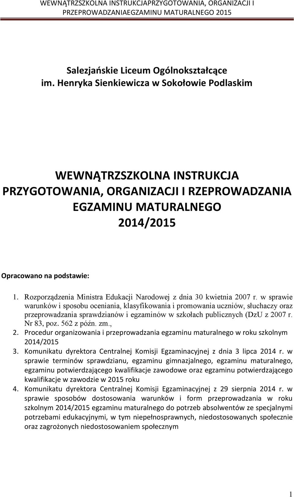 Rozporządzenia Ministra Edukacji Narodowej z dnia 30 kwietnia 2007 r.