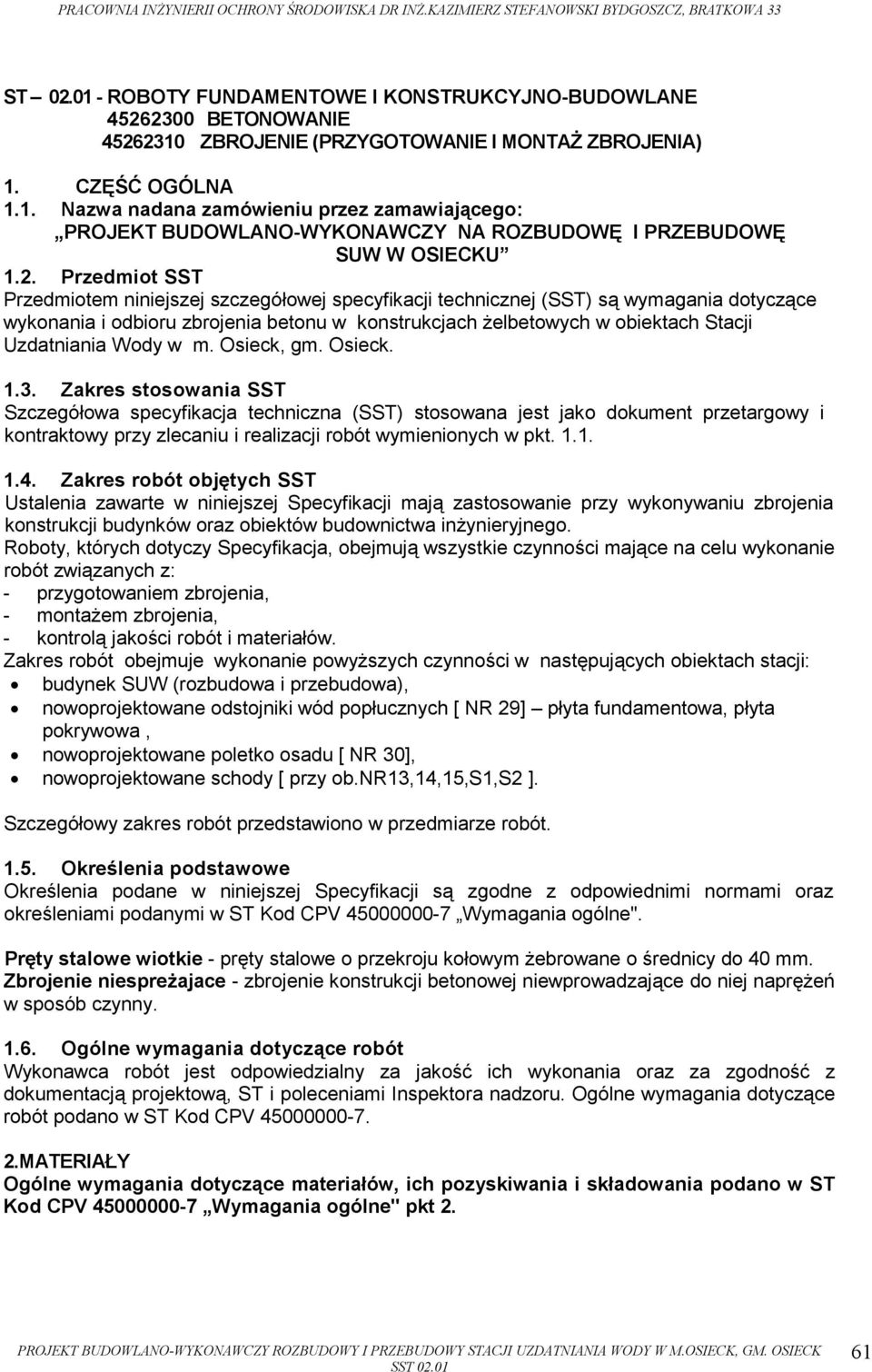 Uzdatniania Wody w m. Osieck, gm. Osieck. 1.3.