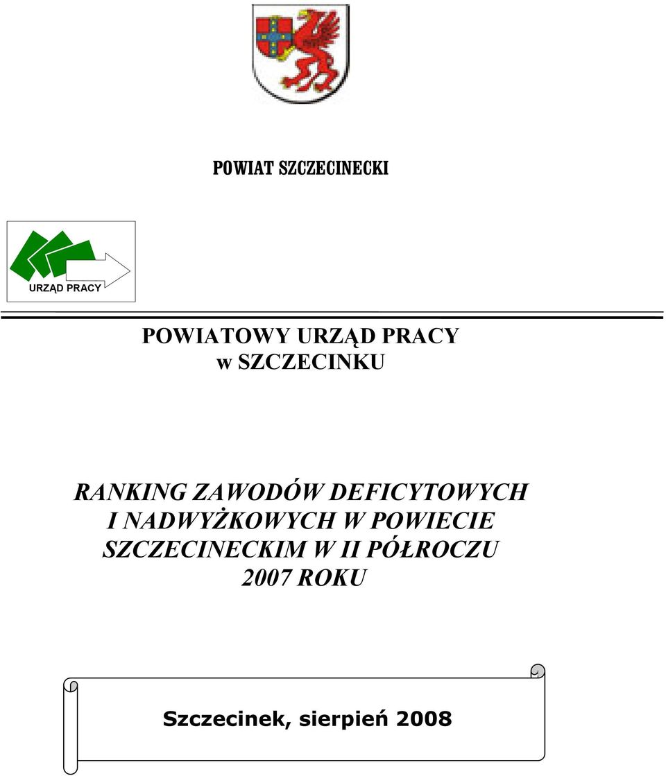 DEFICYTOWYCH I NADWYŻKOWYCH W POWIECIE