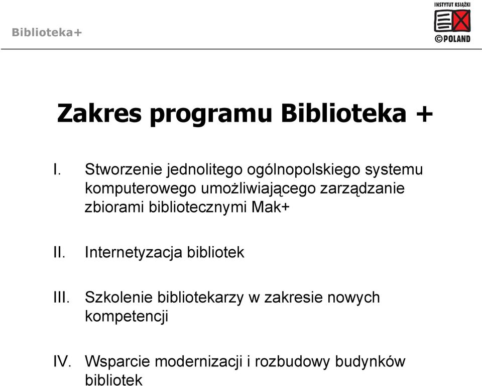 umożliwiającego zarządzanie zbiorami bibliotecznymi Mak+ II.