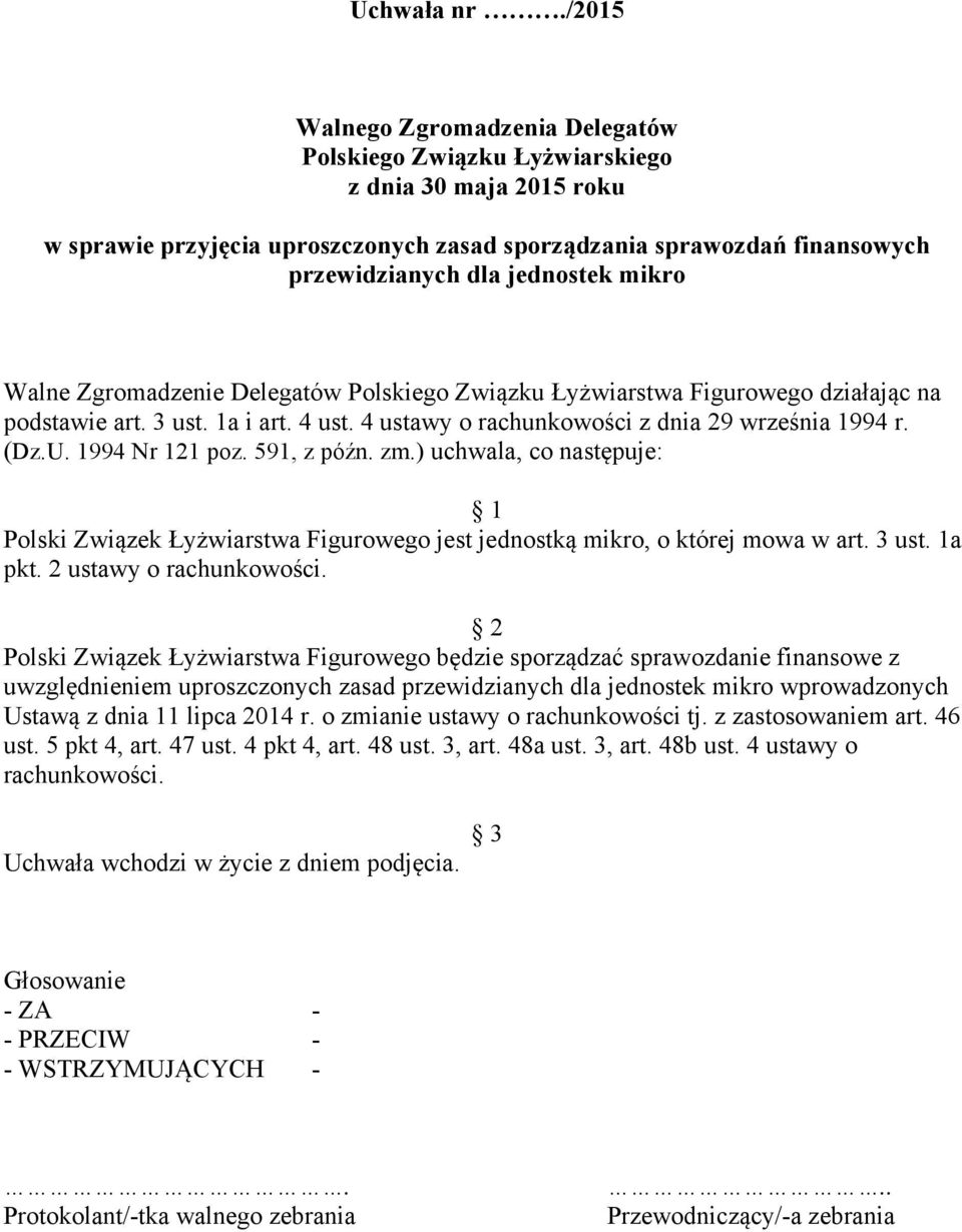 3 ust. 1a pkt. 2 ustawy o rachunkowości.