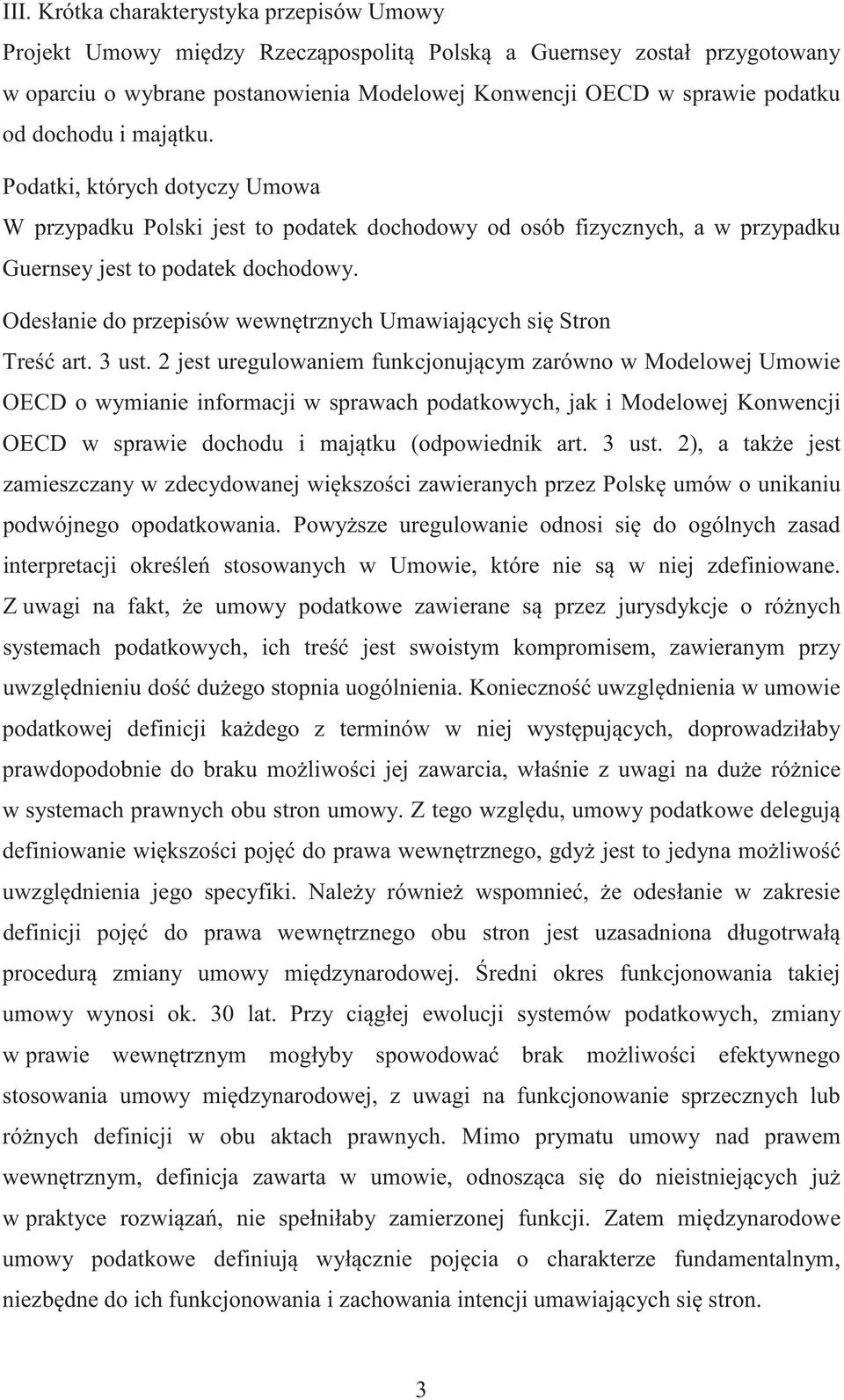 Odesłanie do przepisów wewn trznych Umawiaj cych si Stron Tre art. 3 ust.