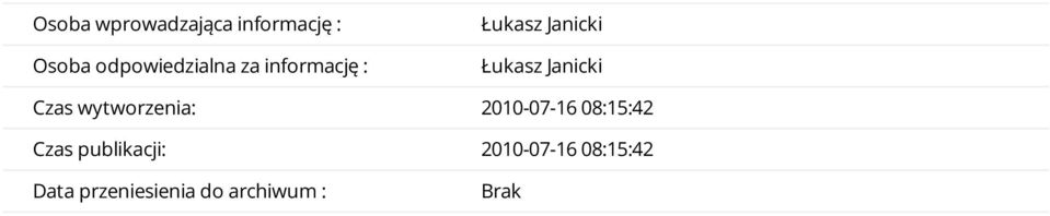 Łukasz Janicki Czas wytworzenia: 2010-07-16