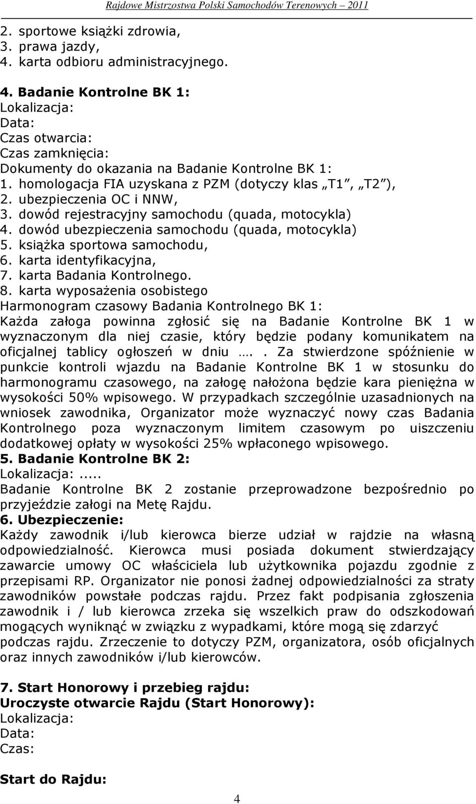 książka sportowa samochodu, 6. karta identyfikacyjna, 7. karta Badania Kontrolnego. 8.