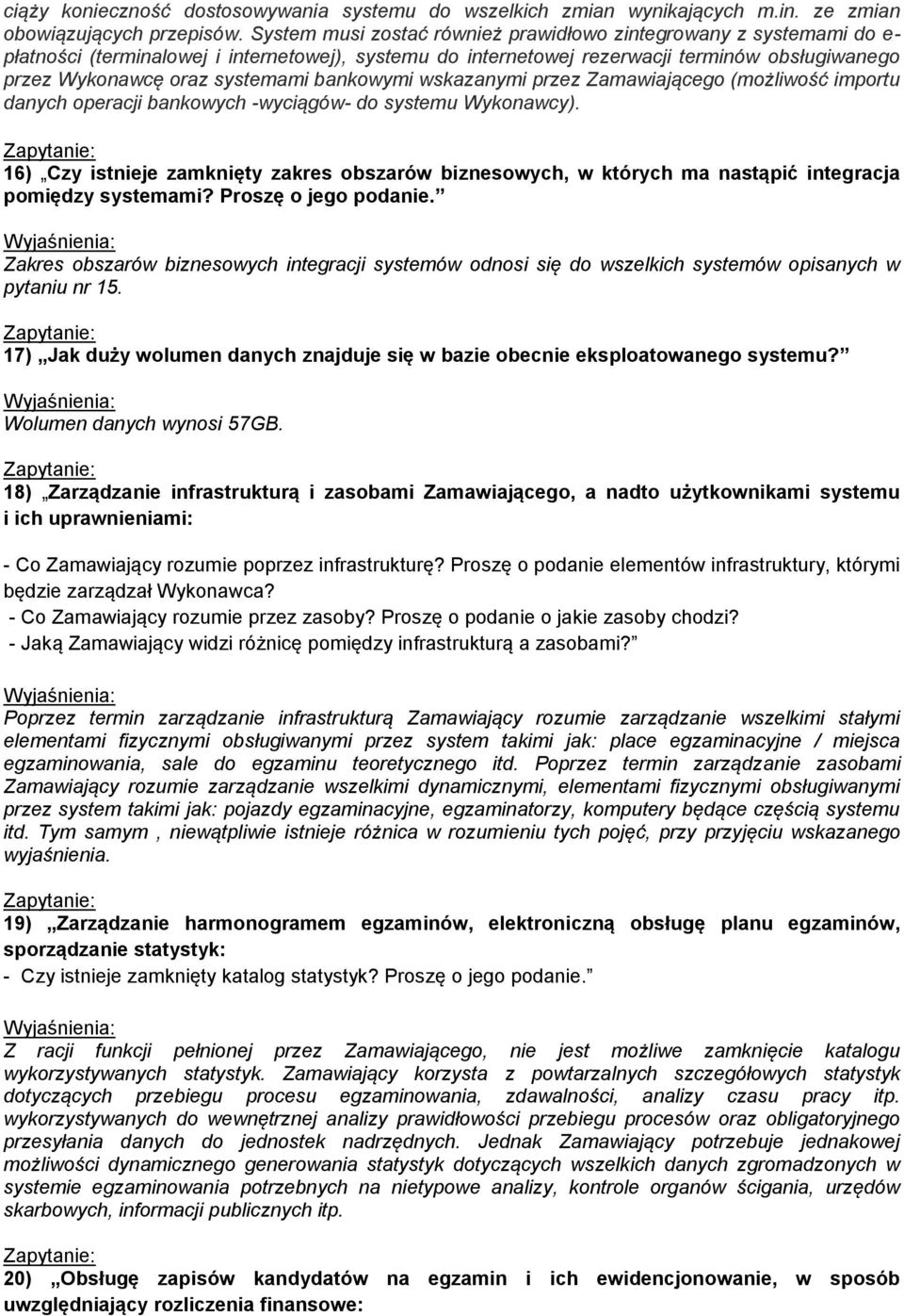 bankowymi wskazanymi przez Zamawiającego (możliwość importu danych operacji bankowych -wyciągów- do systemu Wykonawcy).