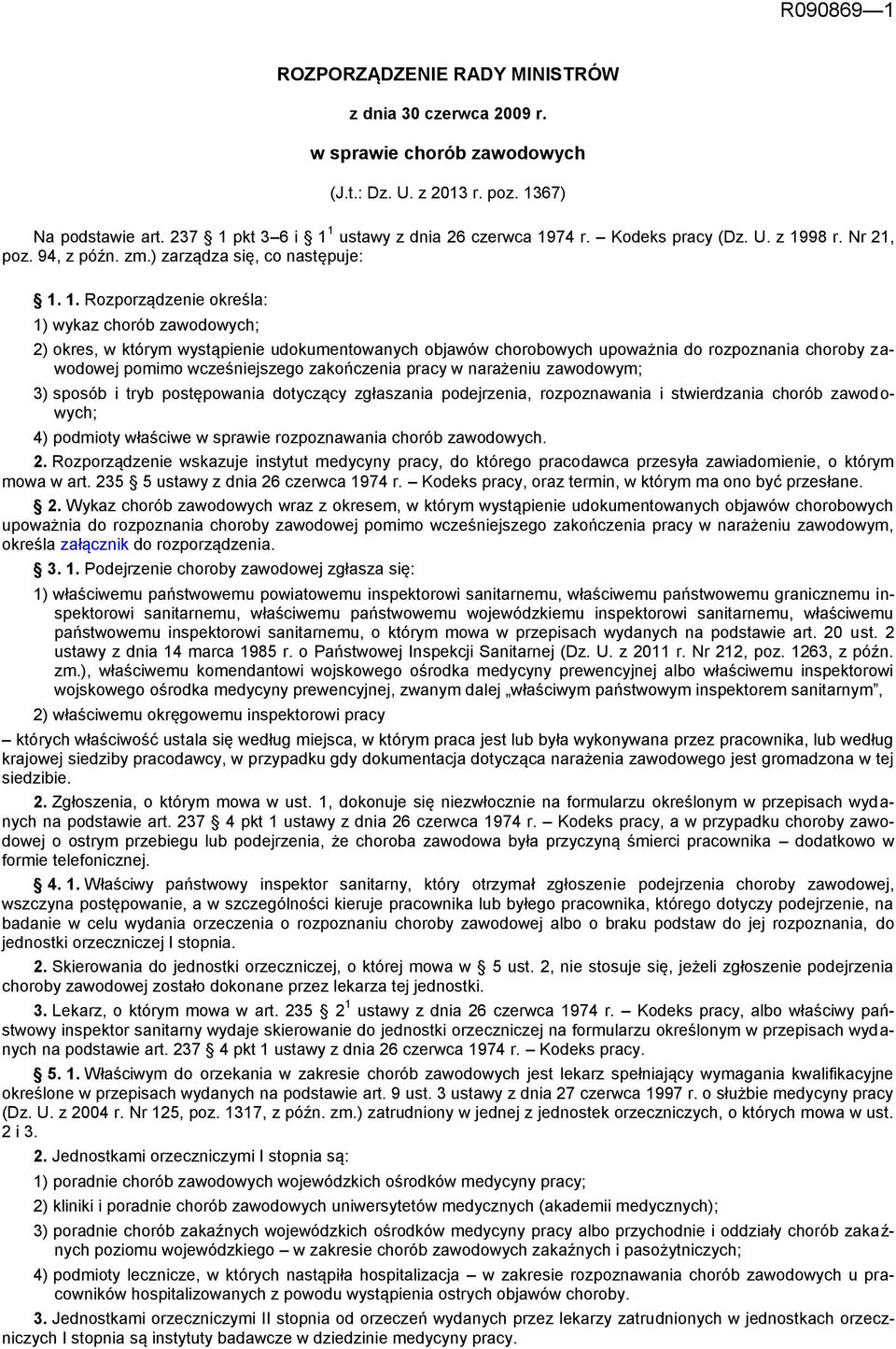 98 r. Nr 21, poz. 94, z późn. zm.) zarządza się, co następuje: 1.