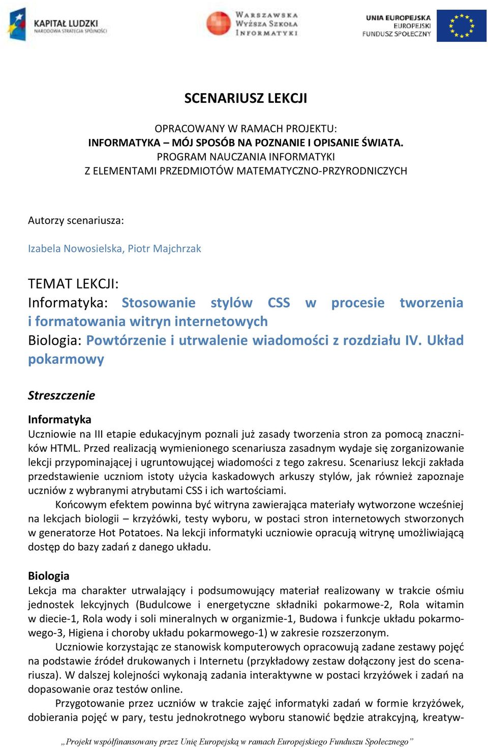 i formatowania witryn internetowych : Powtórzenie i utrwalenie wiadomości z rozdziału IV.