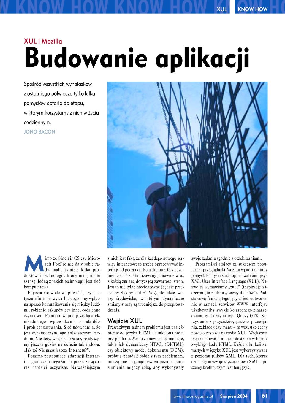 Pojawia się wiele wątpliwości, czy faktycznie Internet wywarł tak ogromny wpływ na sposób komunikowania się między ludźmi, robienie zakupów czy inne, codzienne czynności.
