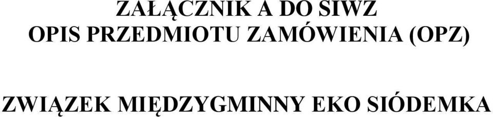 ZAMÓWIENIA (OPZ)