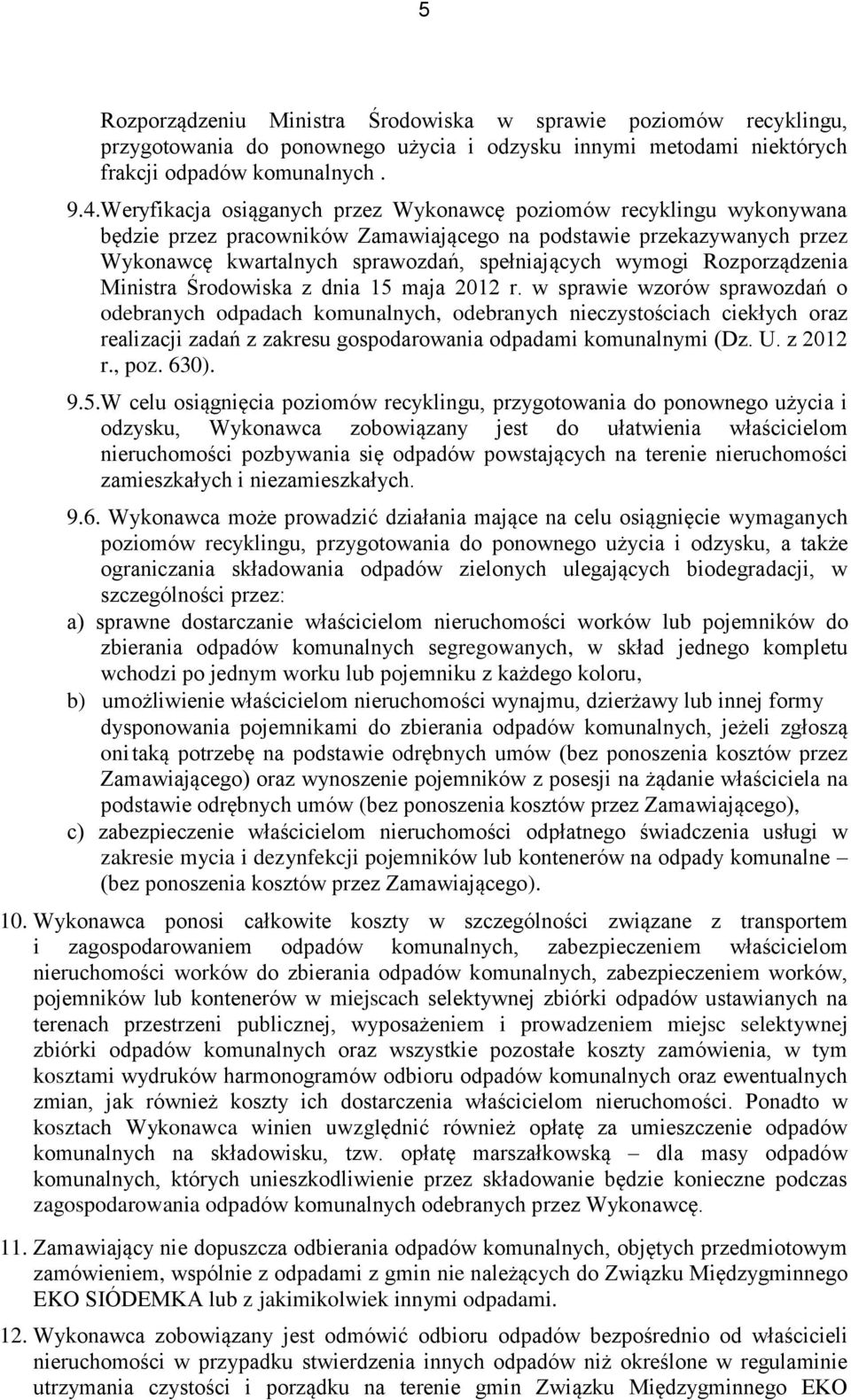 Rozporządzenia Ministra Środowiska z dnia 15 maja 2012 r.