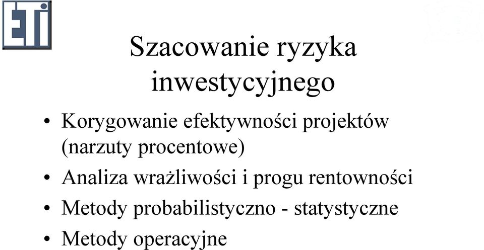 Aaliza wrażliwości i progu retowości