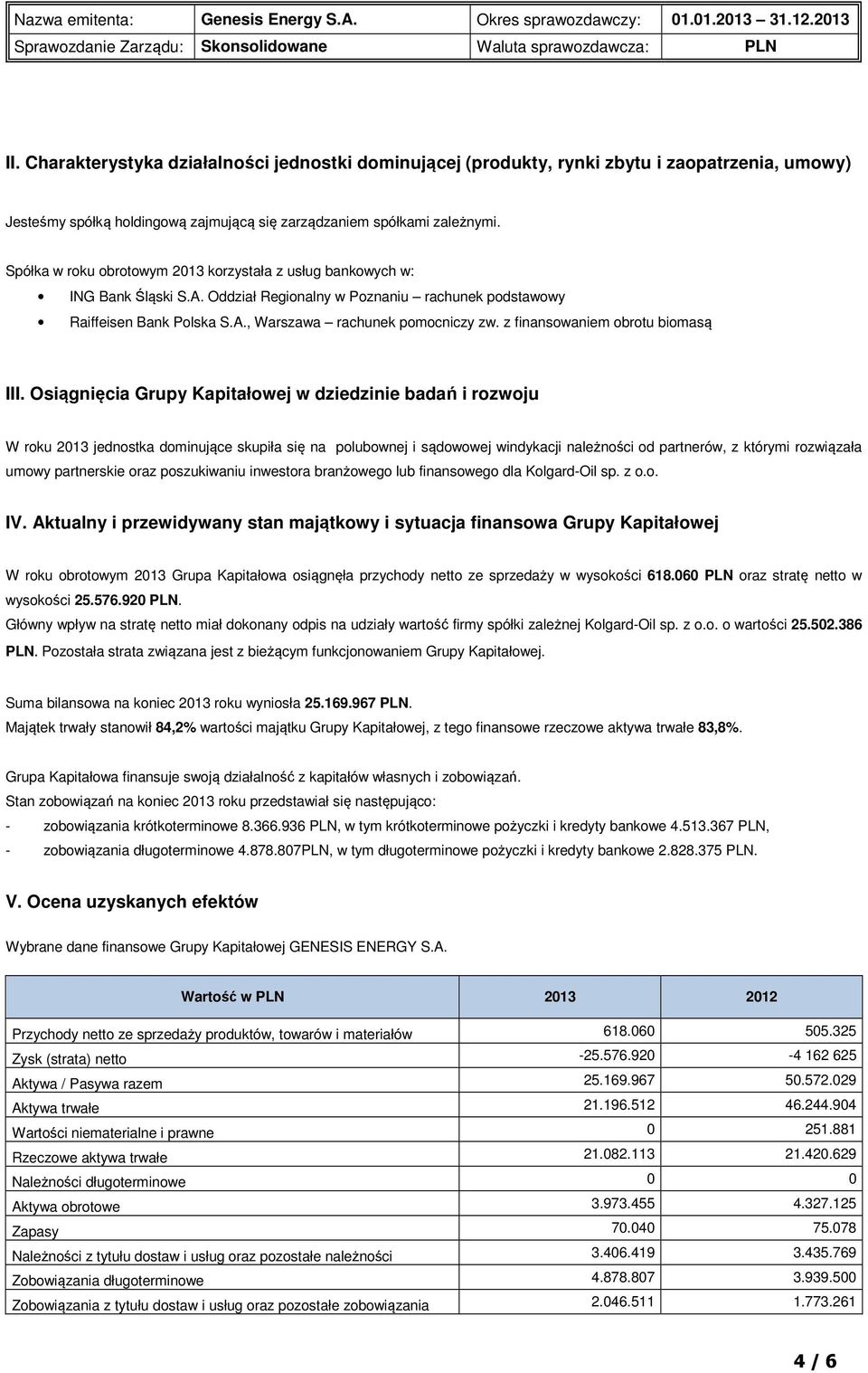 z finansowaniem obrotu biomasą III.