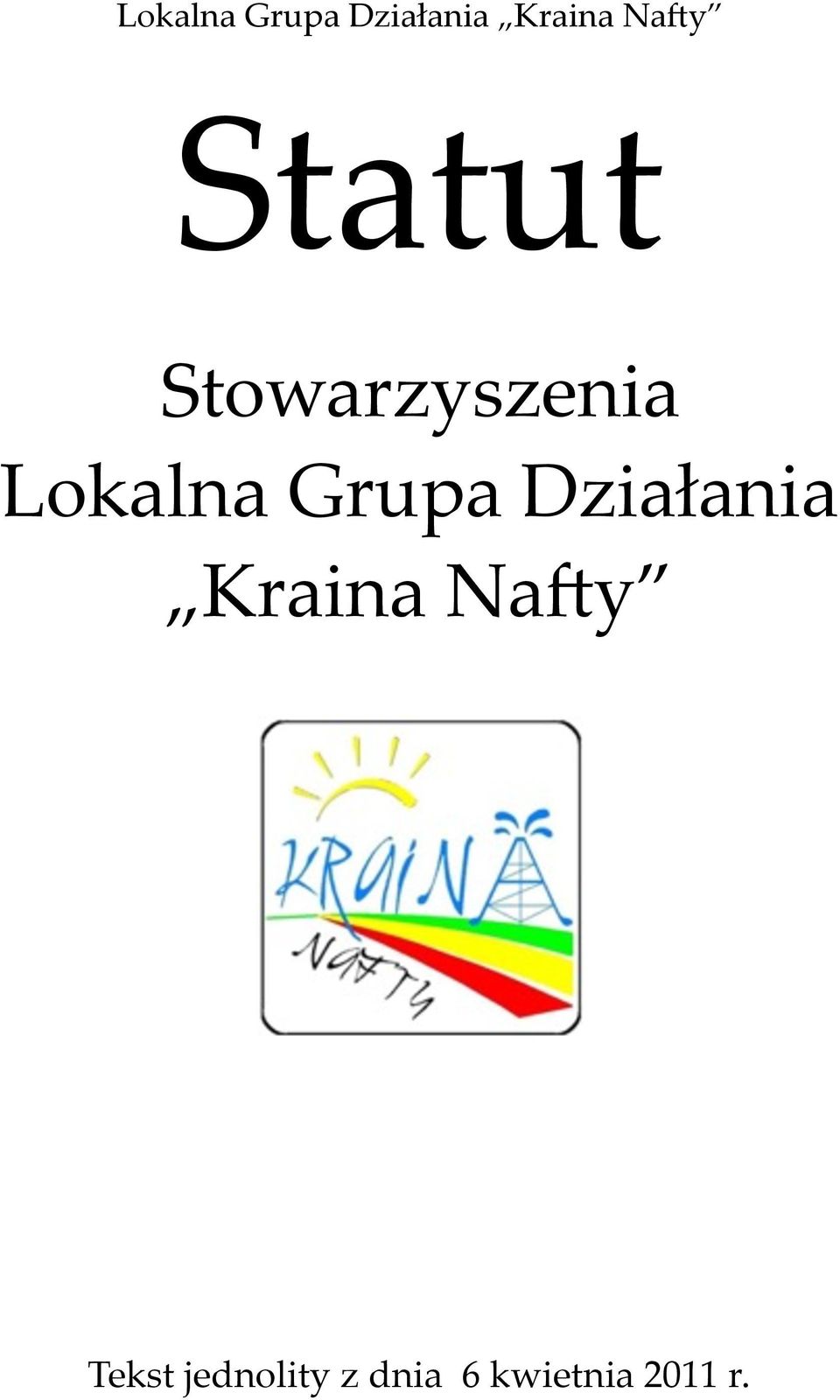 Grupa Działania Kraina Na"y Tekst